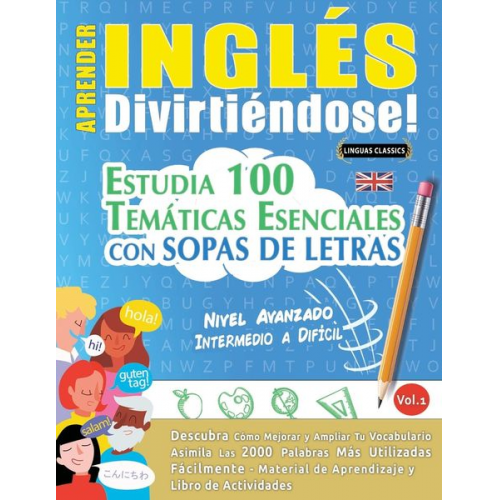 Linguas Classics - Aprender Inglés Divirtiéndose! - Nivel Avanzado