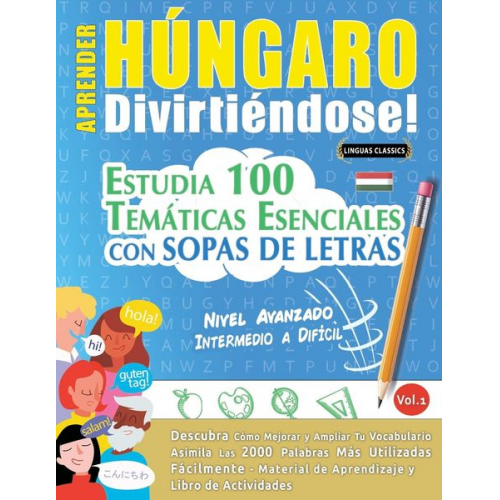 Linguas Classics - Aprender Húngaro Divirtiéndose! - Nivel Avanzado