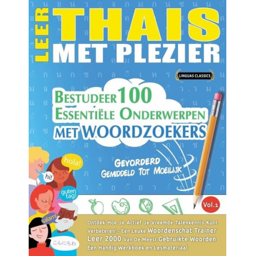 Linguas Classics - Leer Thais Met Plezier - Gevorderd