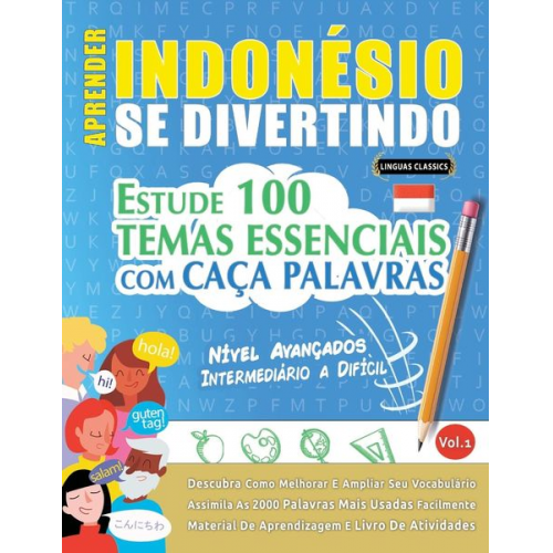 Linguas Classics - Aprender Indonésio Se Divertindo! - Nível Avançados