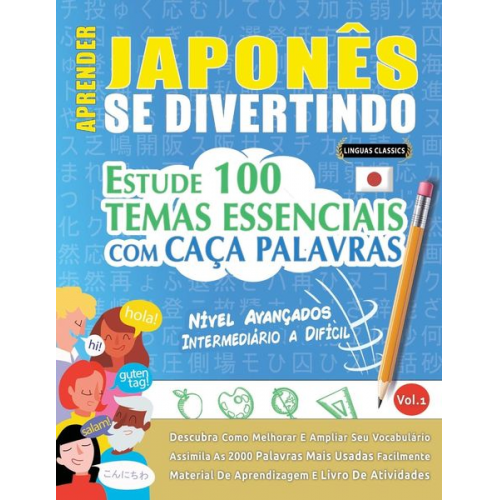 Linguas Classics - Aprender Japonês Se Divertindo! - Nível Avançados