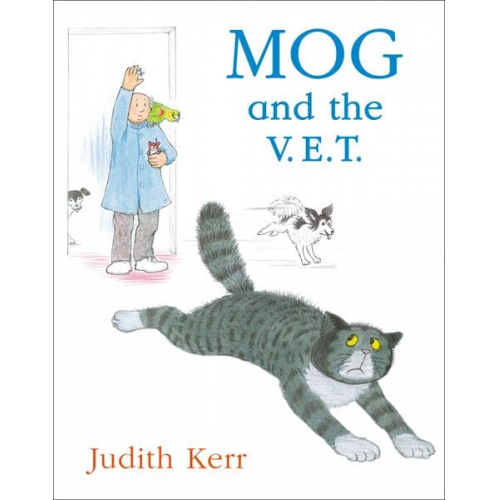 Judith Kerr - Mog and the V.E.T.