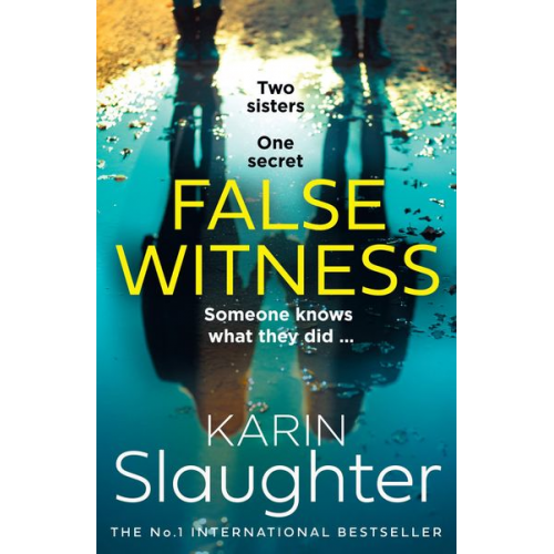 Karin Slaughter - False Witness