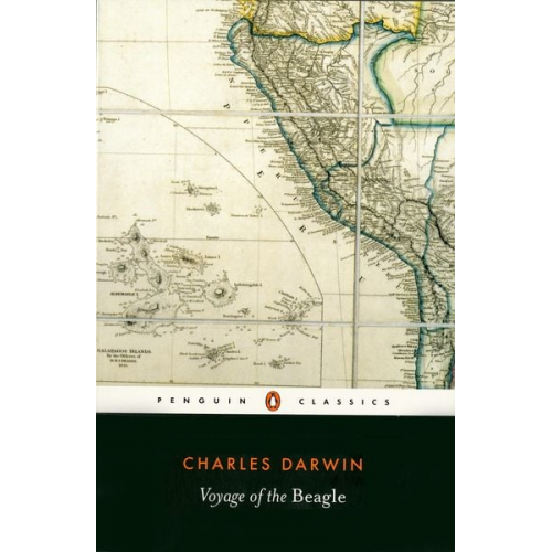 Charles Darwin - The Voyage of the Beagle