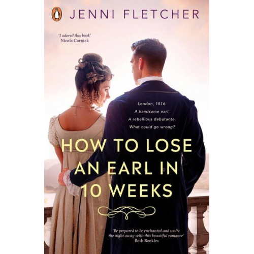 Jenni Fletcher - How to Lose an Earl in Ten Weeks