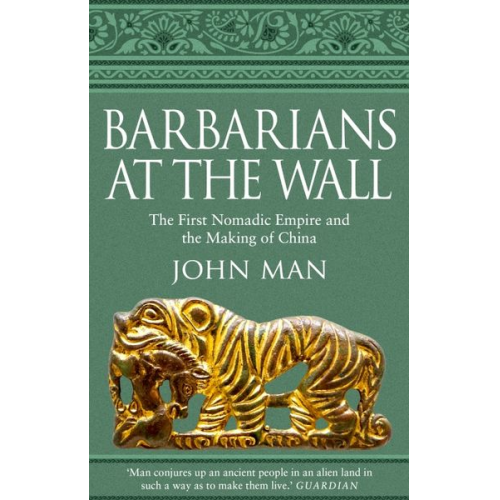 John Man - Barbarians at the Wall