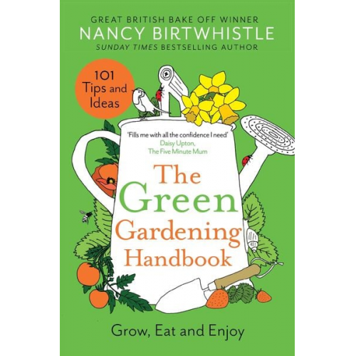 Nancy Birtwhistle - The Green Gardening Handbook