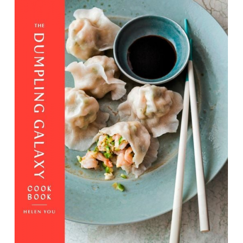 Helen You Max Falkowitz - The Dumpling Galaxy Cookbook