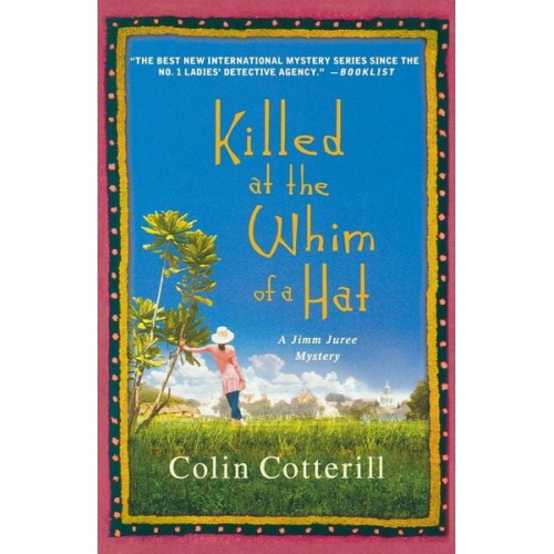 Colin Cotterill - Killed at the Whim of a Hat