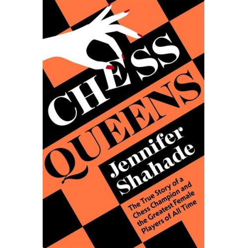 Jennifer Shahade - Chess Queens