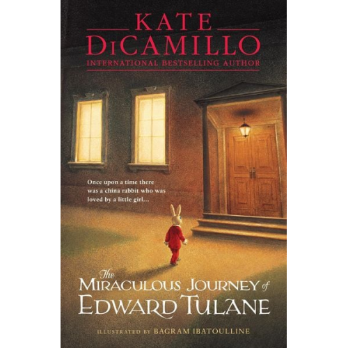 Kate DiCamillo - The Miraculous Journey of Edward Tulane