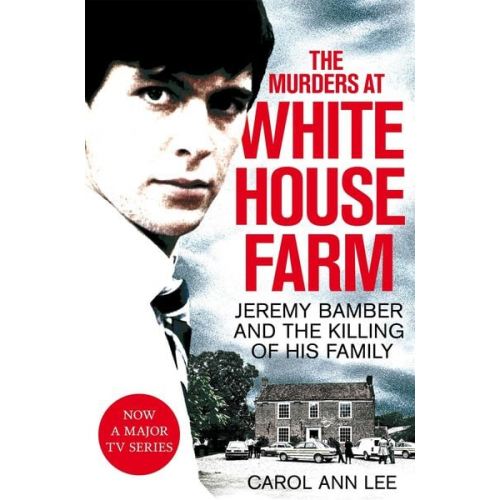 Carol Ann Lee - The Murders at White House Farm