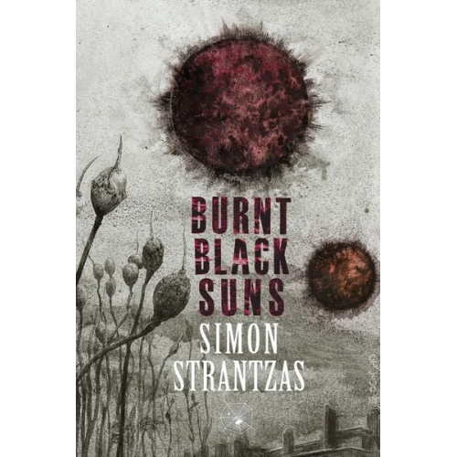 Simon Strantzas - Burnt Black Suns