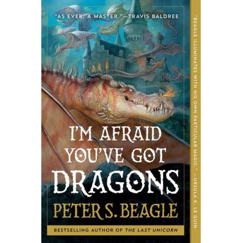 Peter S. Beagle - I'm Afraid You've Got Dragons