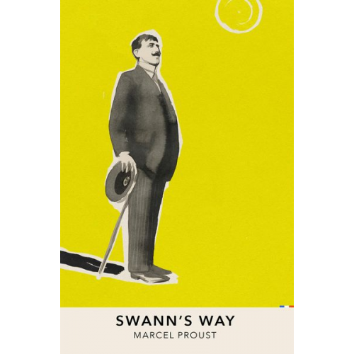 Marcel Proust - Swann's Way