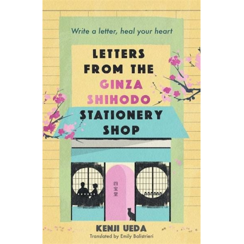 Kenji Ueda - Letters from the Ginza Shihodo Stationery Shop