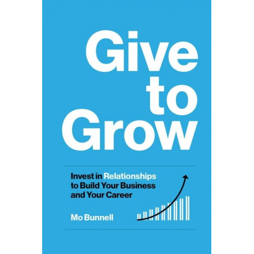 Mo Bunnell - Give to Grow