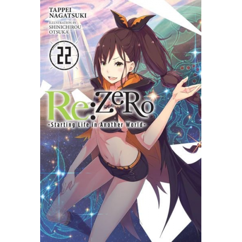 Tappei Nagatsuki - RE: Zero -Starting Life in Another World-, Vol. 22 (Light Novel)