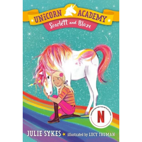 Julie Sykes - Unicorn Academy #2: Scarlett and Blaze