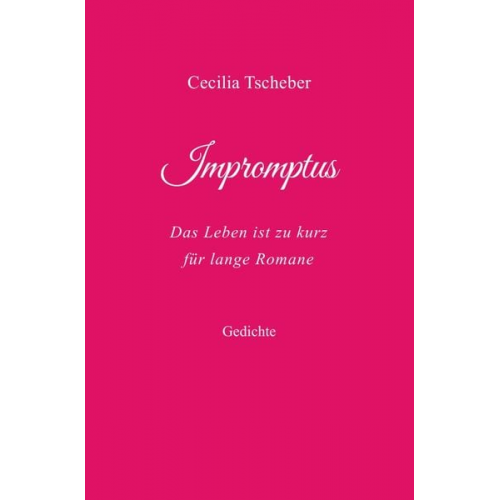 Cecilia Tscheber - Impromptus