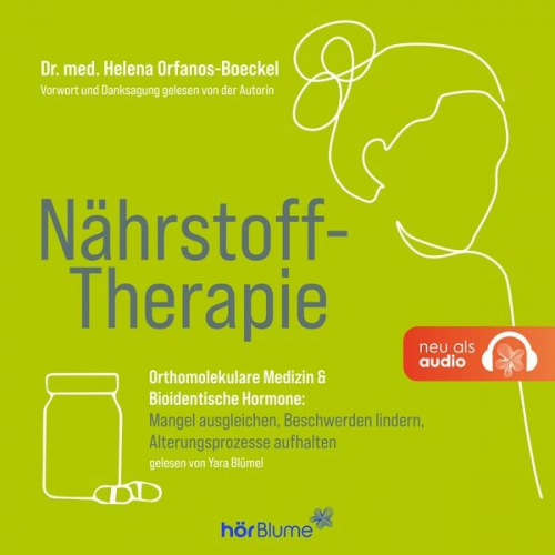 Helena Orfanos-Boeckel - Nährstoff-Therapie