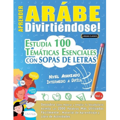 Linguas Classics - Aprender Arábe Divirtiéndose! - Nivel Avanzado