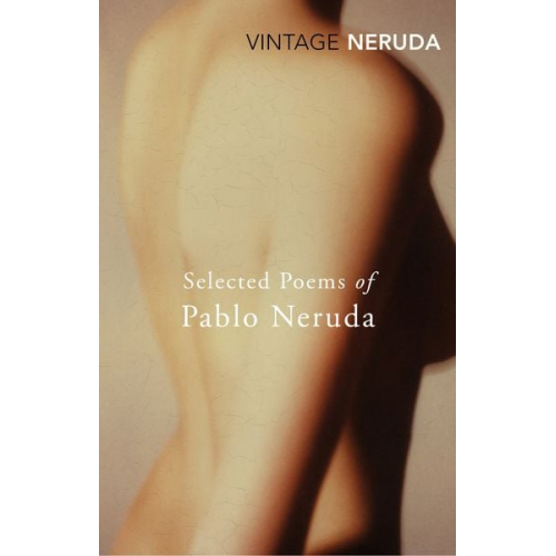 Pablo Neruda - Selected Poems of Pablo Neruda