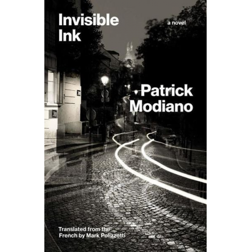 Patrick Modiano - Invisible Ink