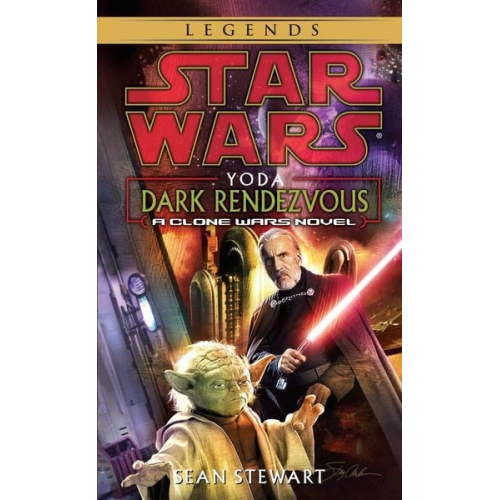 Sean Stewart - Yoda: Dark Rendezvous: Star Wars Legends