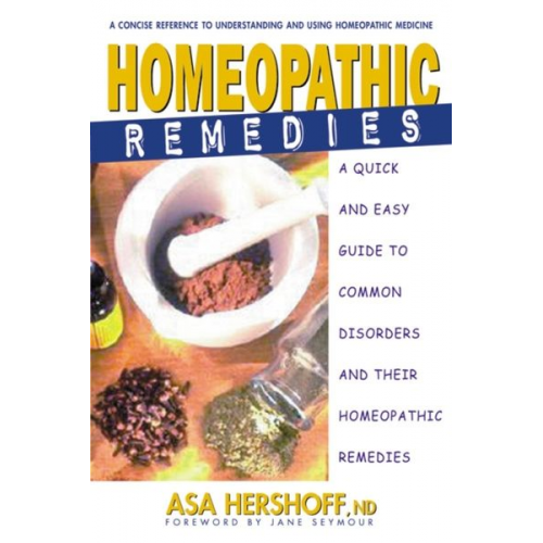 Asa Hershoff - Homeopathic Remedies