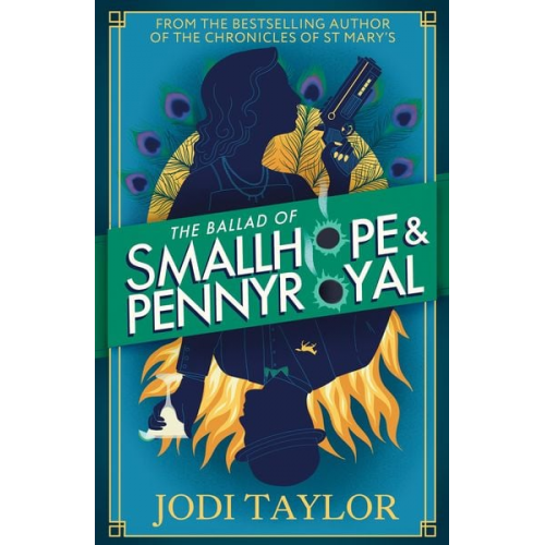 Jodi Taylor - The Ballad of Smallhope and Pennyroyal