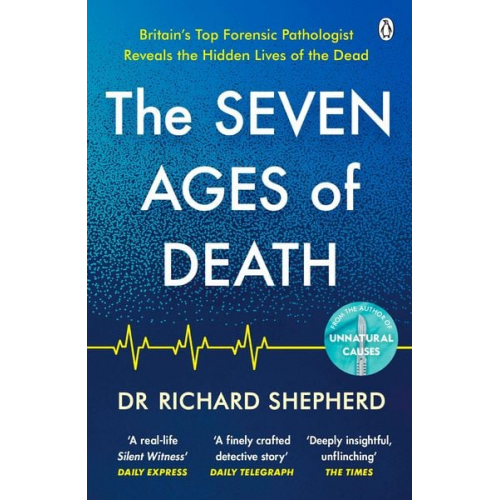 Richard Shepherd - The Seven Ages of Death