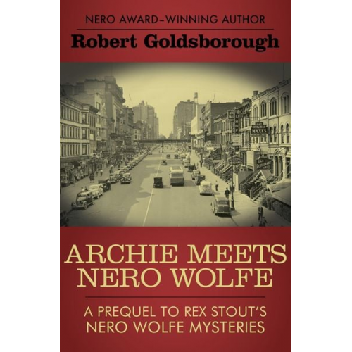 Robert Goldsborough - Archie Meets Nero Wolfe