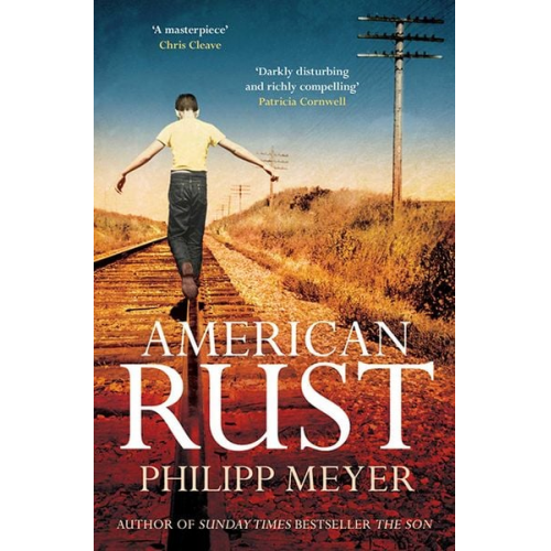 Philipp Meyer - American Rust