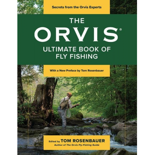 Tom Rosenbauer - The Orvis Ultimate Book of Fly Fishing