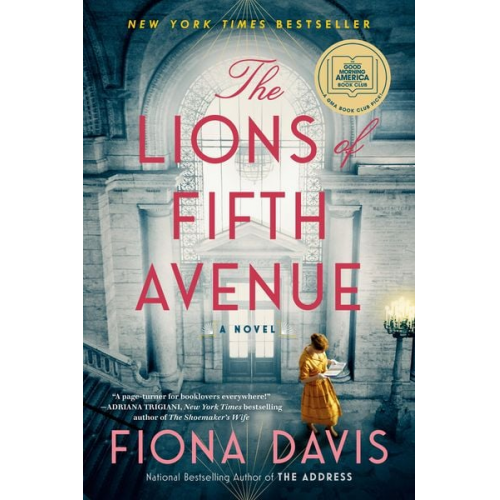 Fiona Davis - The Lions of Fifth Avenue: A GMA Book Club Pick