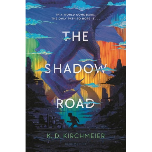 K. D. Kirchmeier - The Shadow Road