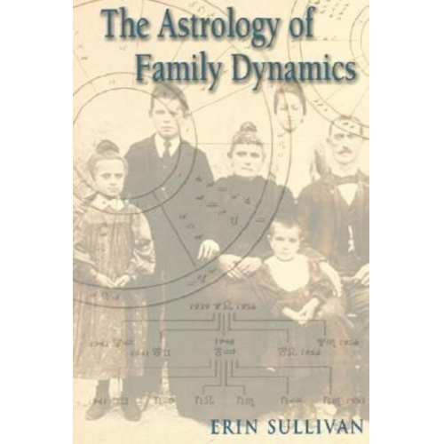 Erin Sullivan - Astrology of Family Dynamics