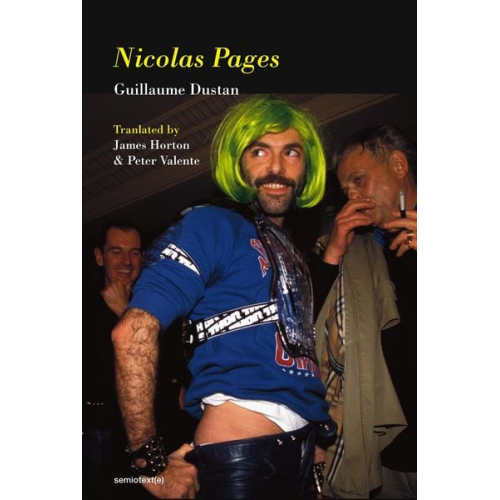 Guillaume Dustan - Nicolas Pages