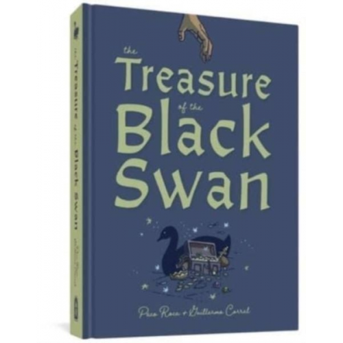 Paco Roca Guillermo Corral - The Treasure of the Black Swan