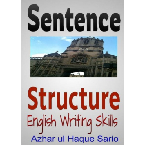 Azhar ul Haque Sario - Sentence Structure