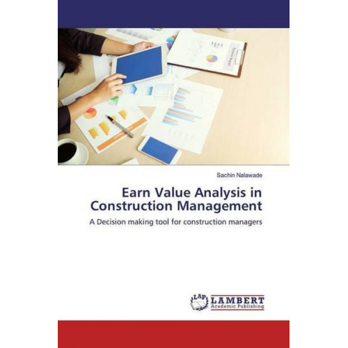 Sachin Nalawade - Nalawade, S: Earn Value Analysis in Construction Management