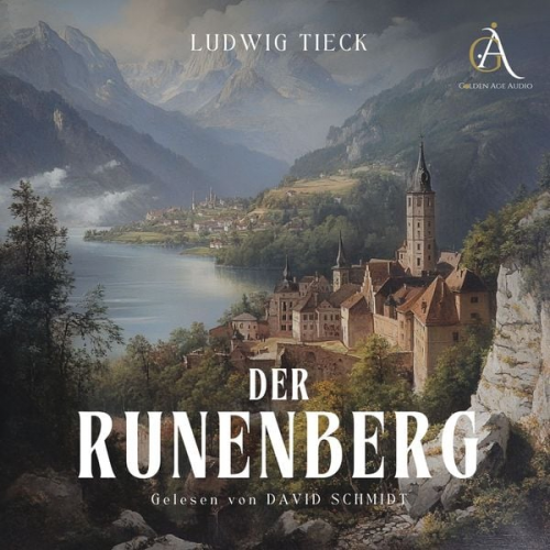 Ludwig Tieck - Der Runenberg - Hörbuch