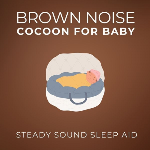 Brown Noise Cocoon For Baby - Brown Noise Cocoon For Baby