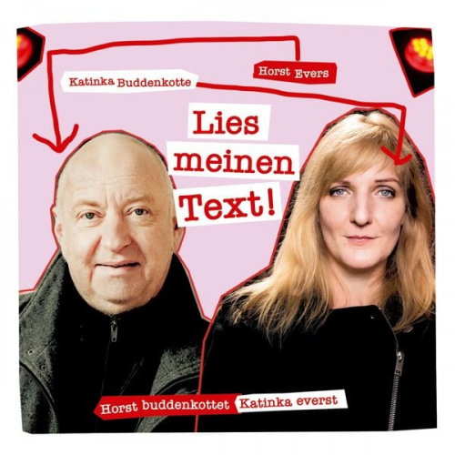 Horst Evers Katinka Buddenkotte - Lies meinen Text