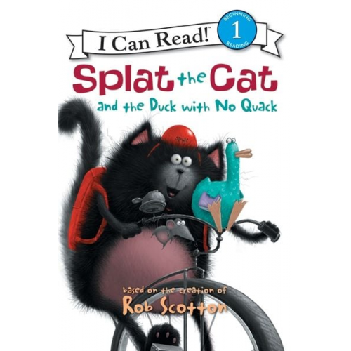 Rob Scotton - Splat the Cat and the Duck with No Quack