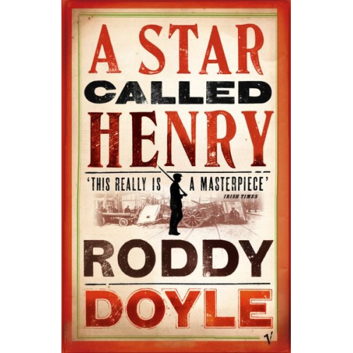 Roddy Doyle - Star Called Henry