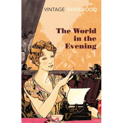 Christopher Isherwood - The World in the Evening