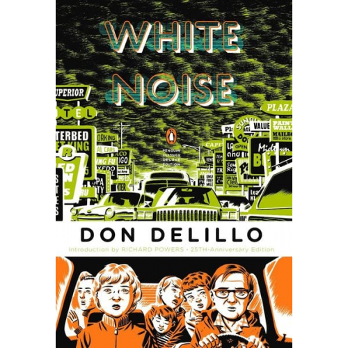 Don DeLillo - White Noise