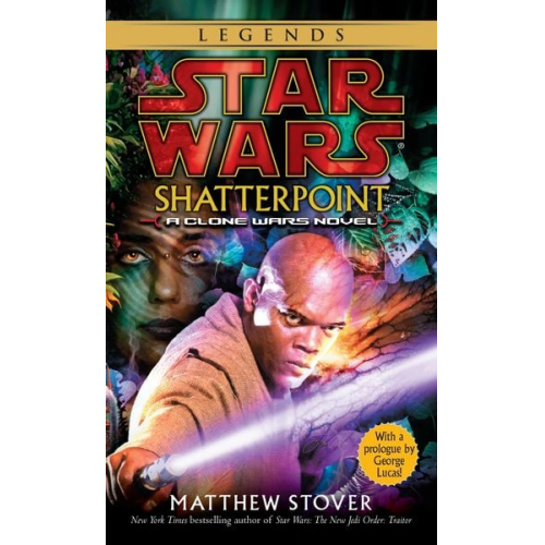 Matthew Stover - Shatterpoint: Star Wars Legends